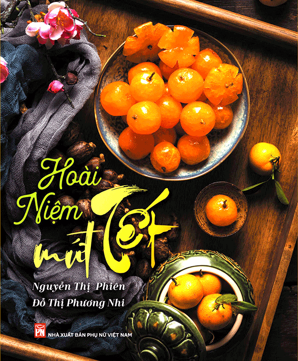 Cảm nhận vị ngọt hương Xuân với sách về mứt Tết