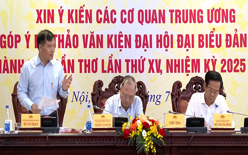 Các cơ quan Trung ương góp ý dự thảo Văn kiện Đại hội đại biểu Đảng bộ TP Cần Thơ nhiệm kỳ 2025-2030
