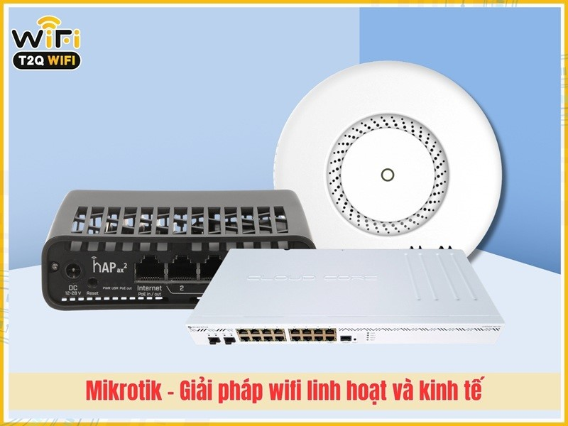 T2QWIFI - Nhà phân phối thiết bị phát wifi chính hãng TP Hồ Chí Minh