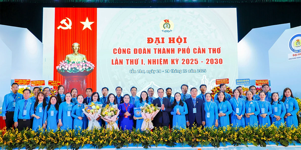 Đại hội Công đoàn TP Cần Thơ lần thứ I, nhiệm kỳ 2025-2030, thành công tốt đẹp