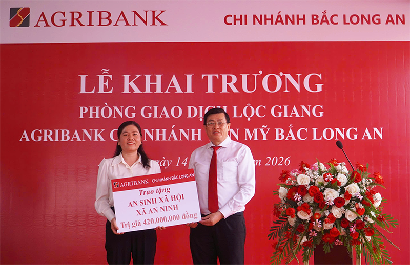 Agribank Chi nhánh Bắc Long An khai trương Phòng giao dịch Lộc Giang và Phòng giao dịch 3/2