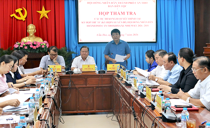 Ban Dân tộc HĐND TP Cần Thơ thẩm tra các dự thảo nghị quyết