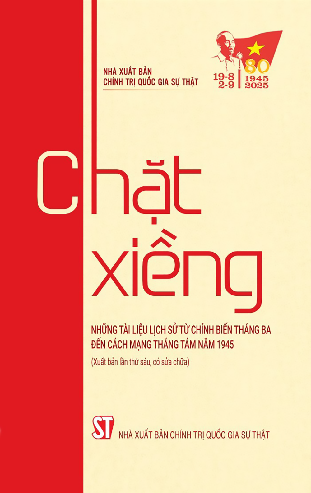 Những tư liệu quý về Cách mạng Tháng Tám năm 1945