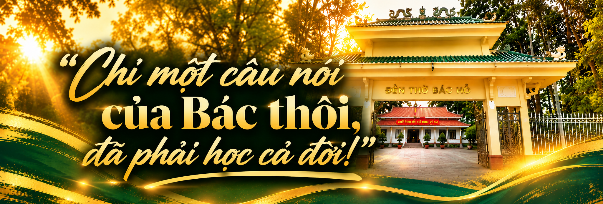[MEGASTORY] Trọn đời học Bác