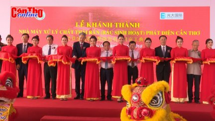 Cần Thơ khánh thành nhà máy xử lý rác nghìn tỉ