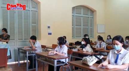 Hơn 12.000 thí sinh của TP Cần Thơ bước vào Kỳ thi tốt nghiệp THPT năm 2022