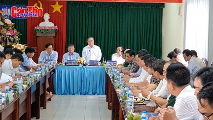 Lãnh đạo thành phố làm việc với quận Ninh Kiều
