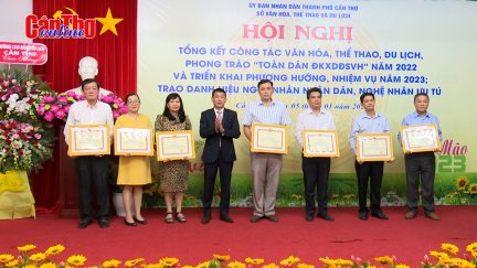 Cần Thơ tổng kết công tác văn hóa, thể thao, du lịch năm 2022