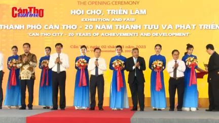 Khai mạc Hội chợ, triển lãm “Thành phố Cần Thơ - 20 năm thành tựu và phát triển”