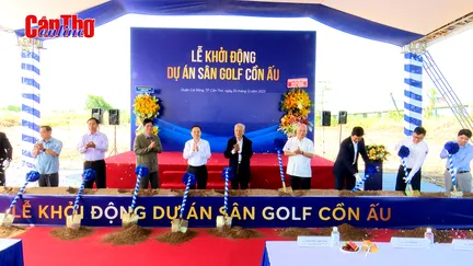 Khởi động Dự án Sân Golf Cồn Ấu