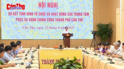 Cần Thơ hướng đến xây dựng nền hành chính công khai, minh bạch