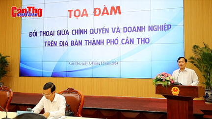 Lãnh đạo TP Cần Thơ đối thoại với doanh nghiệp