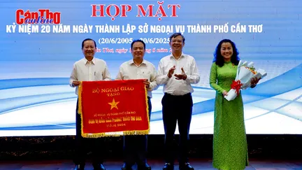 Kỷ niệm 20 năm thành lập Sở Ngoại vụ TP Cần Thơ