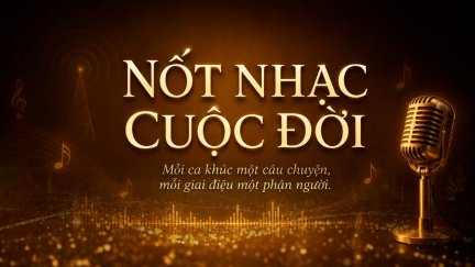 Nốt nhạc cuộc đời | Đất nước