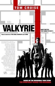 “VALKYRIE” - (Điệp vụ Valkyrie) <br>
<i>Tiếng nói lương tri của những người Đức chân chính trong Thế Chiến II</i>