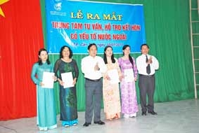 Ra mắt Trung tâm Tư vấn, hỗ trợ 
kết hôn có yếu tố nước ngoài