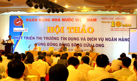 Xây dựng mối liên kết để phát triển thị trường tín dụng ĐBSCL
