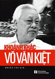 “Khoảnh khắc Võ Văn Kiệt”