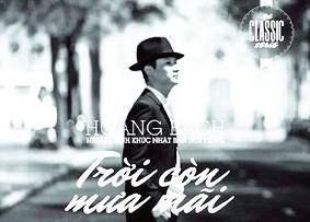 Hoàng Bách - “chậm mà chắc”!