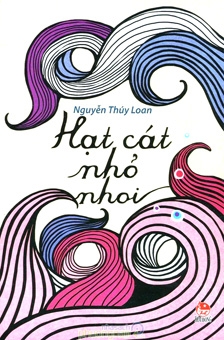 “Hạt cát nhỏ nhoi” mà ấm áp