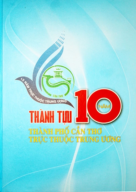Một cái nhìn khái quát, toàn diện về Cần Thơ
