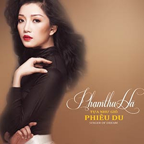 Nghe Phạm Thu Hà hát, 
“tựa như gió phiêu du”