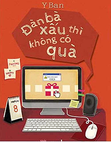 Xót xa với “Đàn bà xấu thì không có quà”
