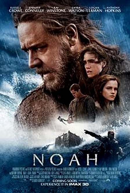 “Noah”- Đại hồng thủy và cuộc chiến trong mỗi con người