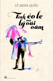Khóc cười với “Tình éo le mà lý oái ăm”
