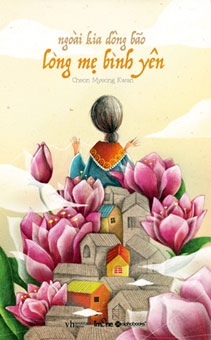 Bình yên cùng Mẹ