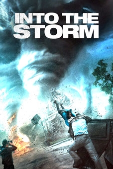 “Into the Storm”  Kinh hoàng những cơn lốc xoáy