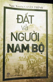 "Đất và người Nam bộ” - Những trang sách quý
