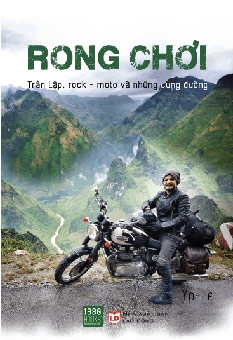 Có một Trần Lập “Rong chơi” giữa sự đời