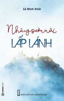 Ấm áp “Những sườn núi lấp lánh”