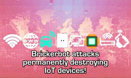 Phần mềm độc hại bắt đầu phá hoại thiết bị IoT