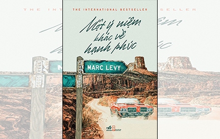 Đi tìm “Một ý niệm khác về hạnh phúc”