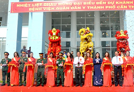 Khánh thành Bệnh viện Quân dân y 
TP Cần Thơ
