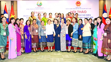 55 năm quan hệ Việt Nam - Lào:

Hội thảo về vai trò của nữ đại biểu

trong hoạt động Quốc hội