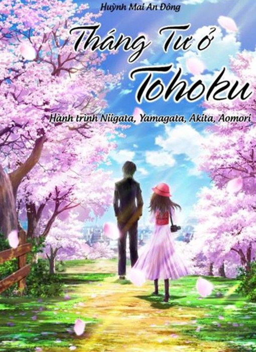 Câu chuyện tình yêu “Tháng Tư ở Tohoku”