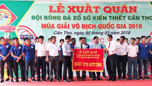 Đội XSKT Cần Thơ xuất quân dự giải V.League 2018