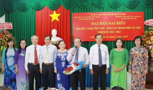 Đại hội đại biểu hội hữu nghị Việt Nam - Thái Lan Tp Cần Thơ, nhiệm kỳ 2018-2023