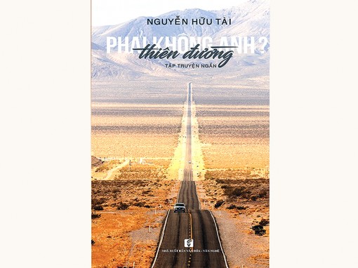 “Thiên đường phải không anh?”: Đau đáu ngày trở về