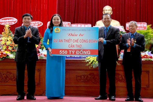 Công đoàn TP Cần Thơ phát huy vai trò điểm tựa vững chắc cho người lao động