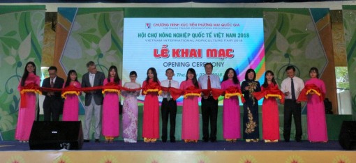 Khai mạc Hội chợ Nông nghiệp quốc tế Việt Nam 2018