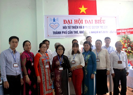 Ðại hội Hội Từ thiện và Bảo vệ quyền trẻ em TP Cần Thơ lần thứ IV