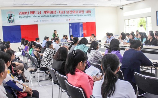 Giới thiệu Chương trình chăm sóc sức khỏe cho phụ nữ hồi hương và trẻ em Việt- Hàn