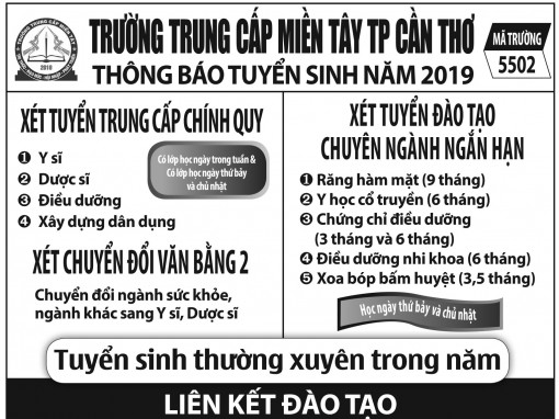 Trường Trung Cấp Miền Tây TP Cần Thơ <br>
Thông báo tuyển sinh năm 2019