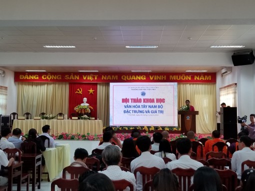 Hội thảo khoa học: Văn hóa Tây Nam bộ - Đặc trưng và giá trị