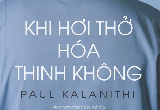 Sự thanh thản “Khi hơi thở hóa thinh không”