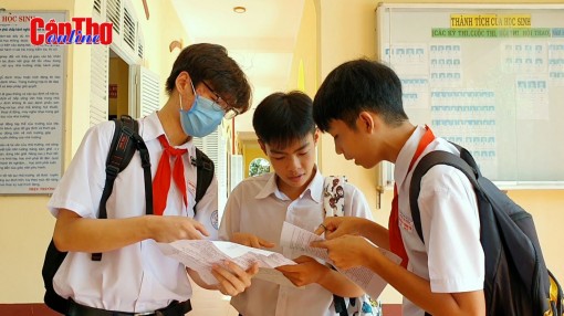 Kỳ thi tuyển sinh lớp 10 tại Cần Thơ kết thúc tốt đẹp